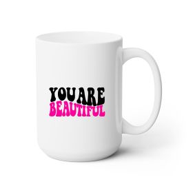 Ceramic Coffee Mug 15oz - You Are Beautiful Retro Wavy Pink Black