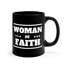 Black Ceramic Mug - 11oz, Woman Of Faith