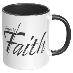 Coffee Cup, Accent Ceramic Mug 11oz, Inspire Faith