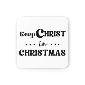 Home Decor, Coaster Set - 4 Piece Home/office, Keep Christ In Christmas, Christian Holiday