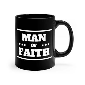 Black Ceramic Mug - 11oz, Man Of Faith